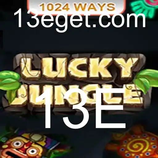 Explorando o Entusiasmante Mundo de LuckyJungle1024 e a Estratégia 13E